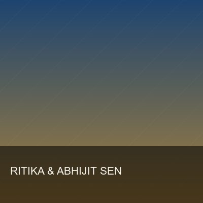 Ritika & Abhijit Sen
